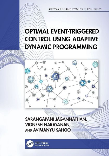 Optimal Event-Triggered Control Using Adaptive Dynamic Programming