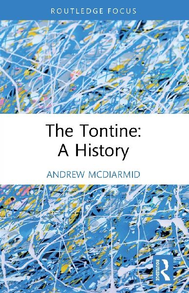 The Tontine: A History