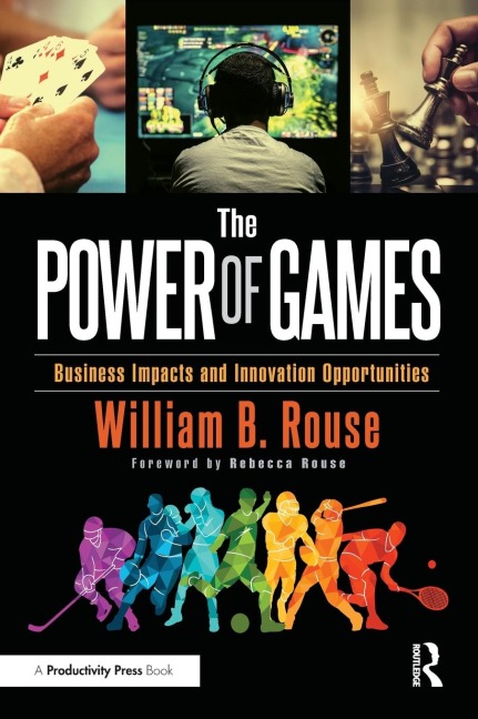 The Power of Games: Business Impacts and Innovation Opportunities