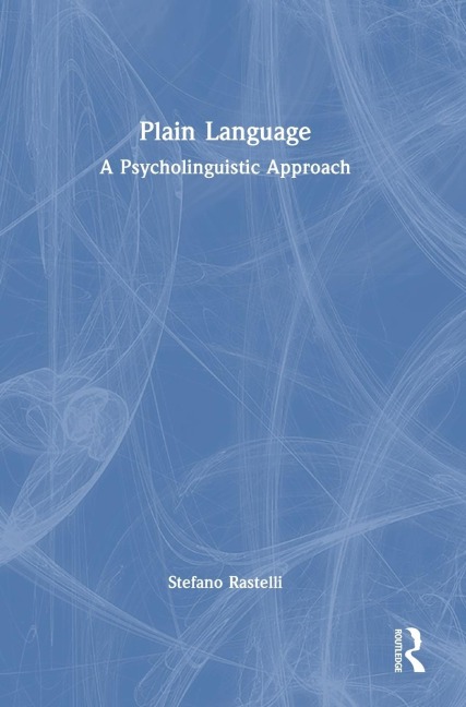 Plain Language: A Psycholinguistic Approach