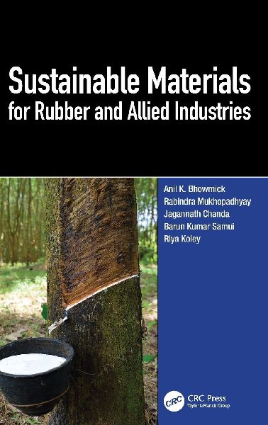 Sustainable Materials for Rubber and Allied Industries