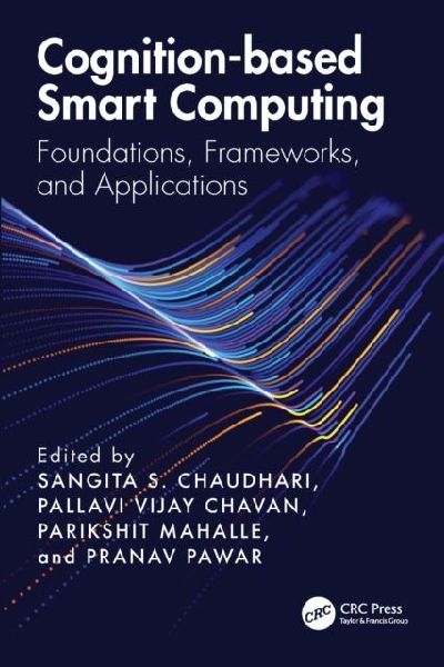 Cognition-Based Smart Computing: Foundations, Frameworks, and Applications