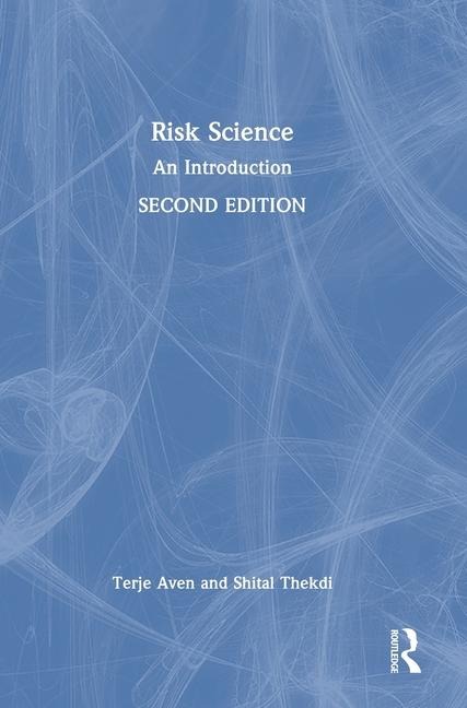 Risk Science: An Introduction