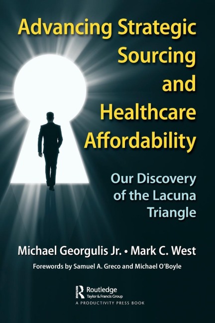 Advancing Strategic Sourcing and Healthcare Affordability: Our Discovery of the Lacuna Triangle