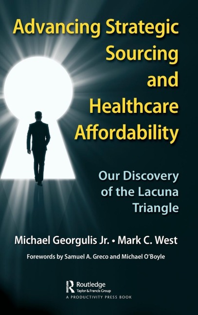 Advancing Strategic Sourcing and Healthcare Affordability: Our Discovery of the Lacuna Triangle