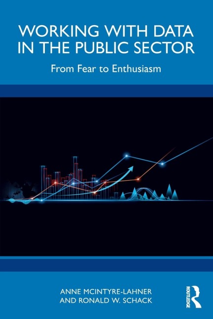 Working with Data in the Public Sector: From Fear to Enthusiasm
