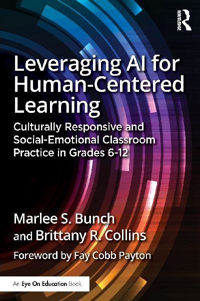 Leveraging AI for Human-Centered Learning: Culturally Responsive and Social-Emotional Classroom Practice in Grades 6-12