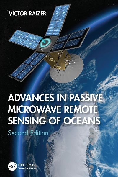 Advances in Passive Microwave Remote Sensing of Oceans