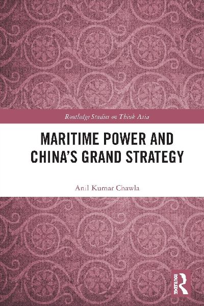 Maritime Power and China's Grand Strategy