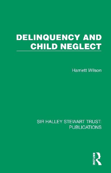 Delinquency and Child Neglect