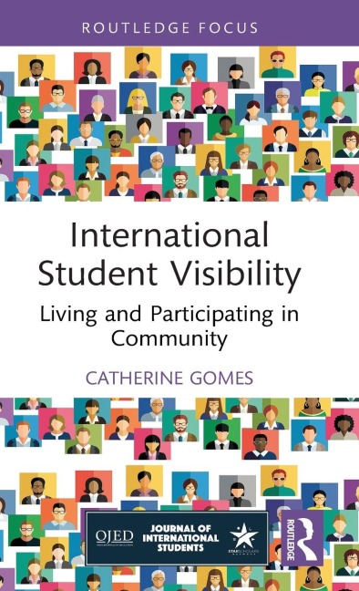 International Student Visibility: Living and Participating in Community
