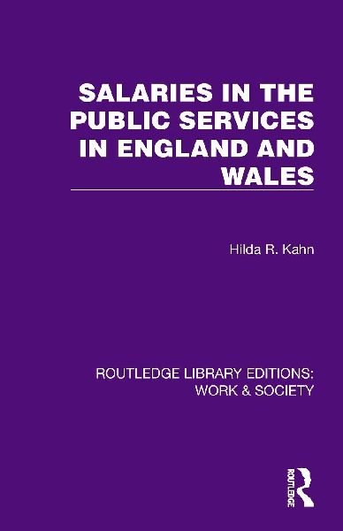 Salaries in the Public Services in England and Wales