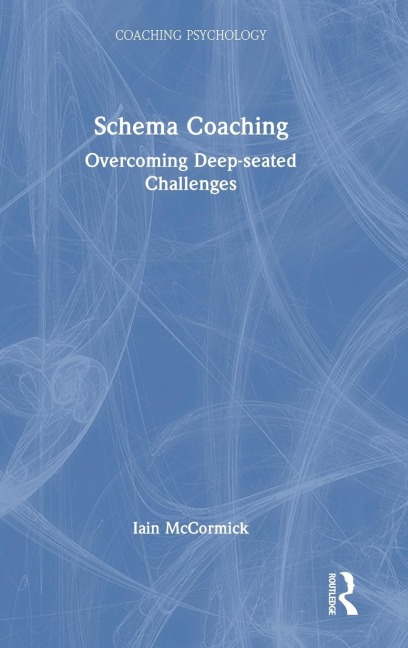Schema Coaching: Overcoming Deep-seated Challenges