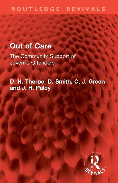 Out of Care: The Community Support of Juvenile Offenders
