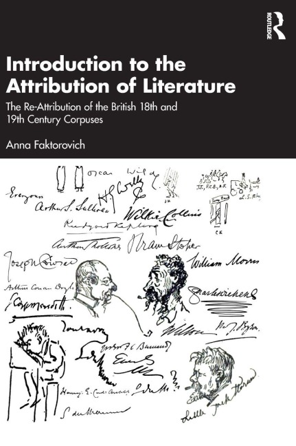 Introduction to the Attribution of Literature: The Re-Attribution of the British 18th and 19th Century Corpuses