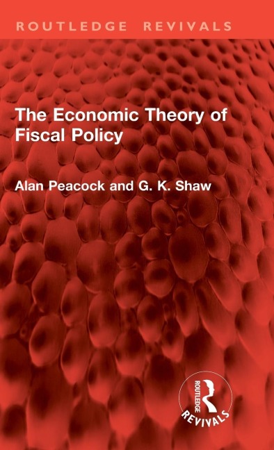 The Economic Theory of Fiscal Policy