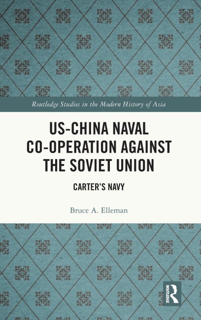 US-China Naval Co-operation Against the Soviet Union: Carter's Navy