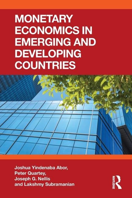 Monetary Economics in Emerging and Developing Countries