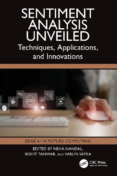 Sentiment Analysis Unveiled: Techniques, Applications, and Innovations