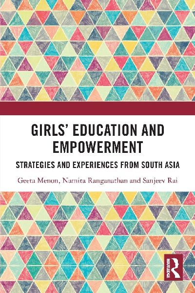 Girls' Education and Empowerment: Strategies and Experiences from South Asia