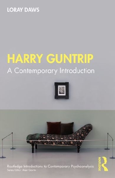 Harry Guntrip: A Contemporary Introduction