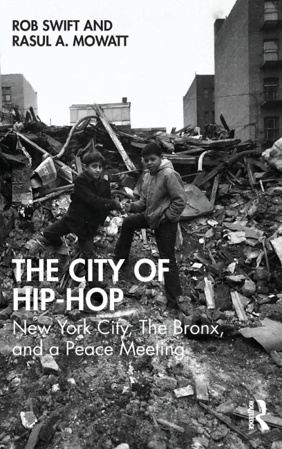 The City of Hip-Hop: New York City, The Bronx, and a Peace Meeting