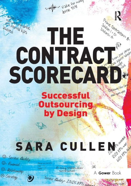The Contract Scorecard: Successful Outsourcing by Design