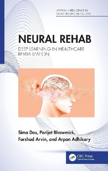 Neural Rehab: Deep Learning in Healthcare Revitalization