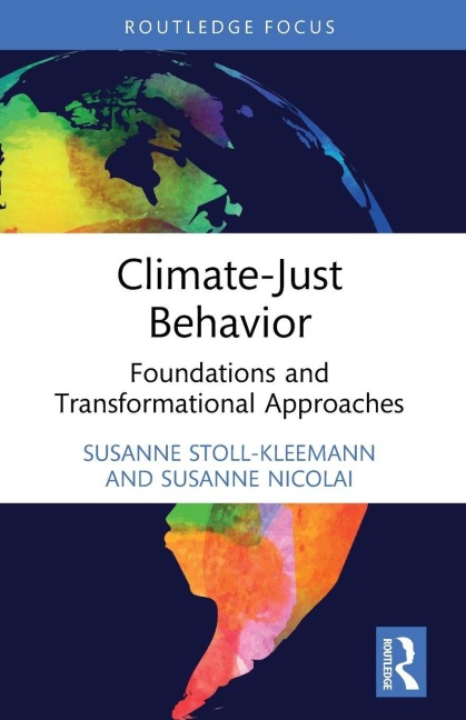 Climate-Just Behavior: Foundations and Transformational Approaches