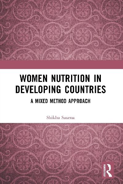 Women Nutrition in Developing Countries: A Mixed Method Approach