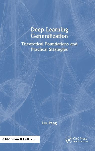 Deep Learning Generalization: Theoretical Foundations and Practical Strategies