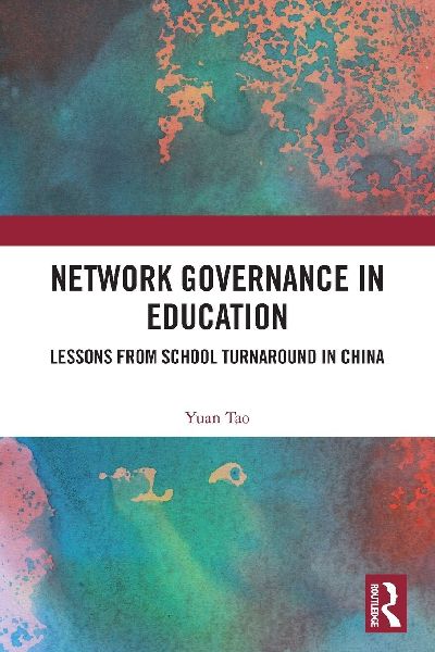 Network Governance in Education: Lessons from School Turnaround in China