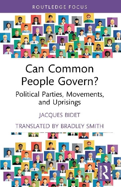 Can Common People Govern?: Political Parties, Movements, and Uprisings