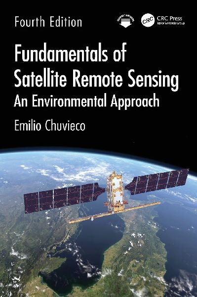 Fundamentals of Satellite Remote Sensing: An Environmental Approach