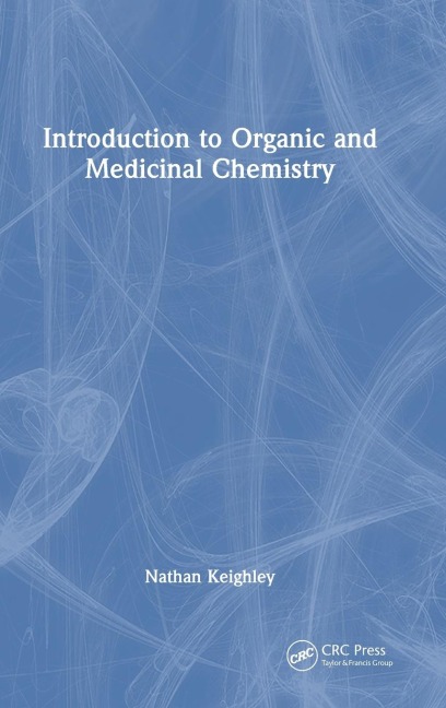 Introduction to Organic and Medicinal Chemistry