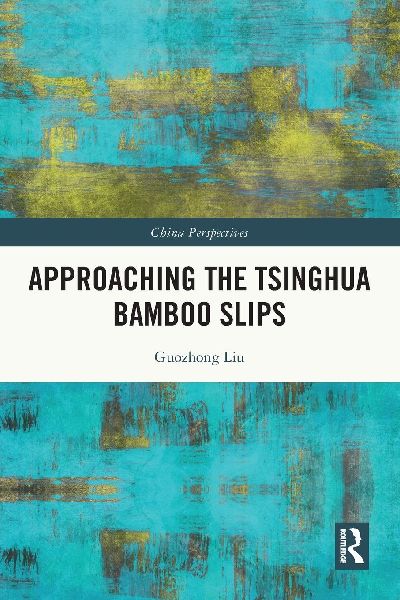 Approaching the Tsinghua Bamboo Slips
