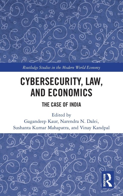 Cybersecurity, Law, and Economics: The Case of India
