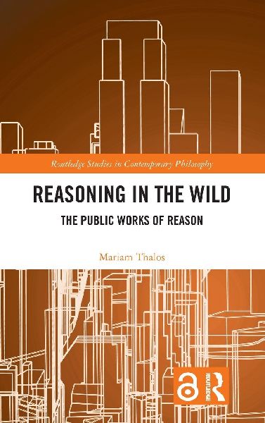 Reasoning in the Wild: The Public Works of Reason