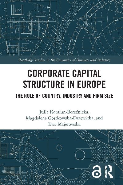 Corporate Capital Structure in Europe: The Role of Country, Industry and Firm Size