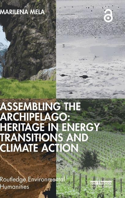 Assembling the Archipelago: Heritage in Energy Transitions and Climate Action