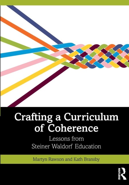 Crafting a Curriculum of Coherence: Lessons from Steiner Waldorf Education