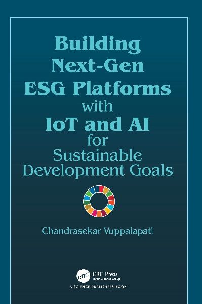 Building Next-Gen ESG Platforms with IoT and AI for Sustainable Development Goals