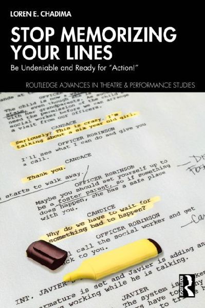 Stop Memorizing Your Lines: Be Undeniable and Ready for Action!