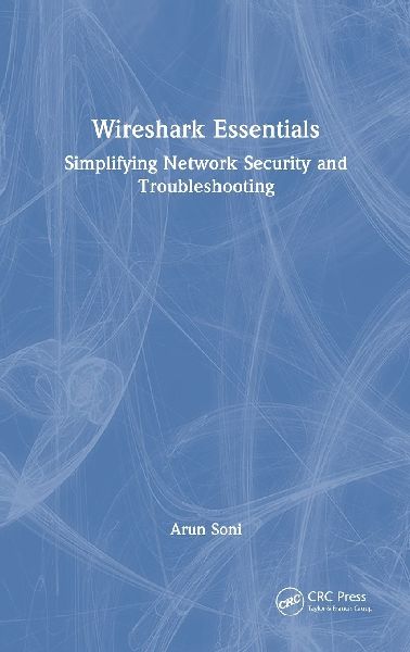 Wireshark Essentials: Simplifying Network Security and Troubleshooting