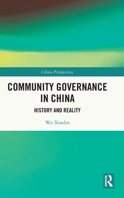 Community Governance in China: History and Reality