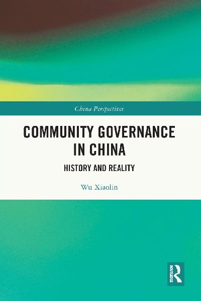 Community Governance in China: History and Reality