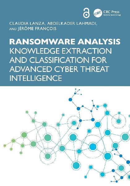 Ransomware Analysis: Knowledge Extraction and Classification for Advanced Cyber Threat Intelligence