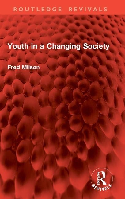 Youth in a Changing Society