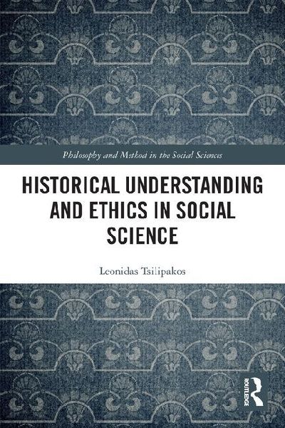 Historical Understanding and Ethics in Social Science