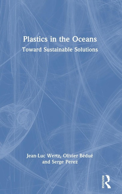 Plastics in the Oceans: Toward Sustainable Solutions